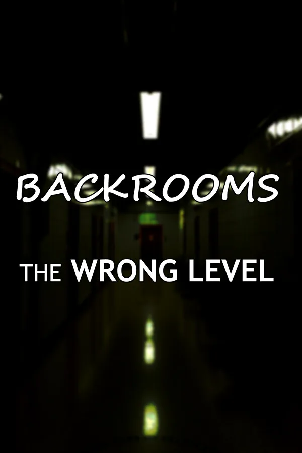 Copertina di Backrooms: The Wrong Level