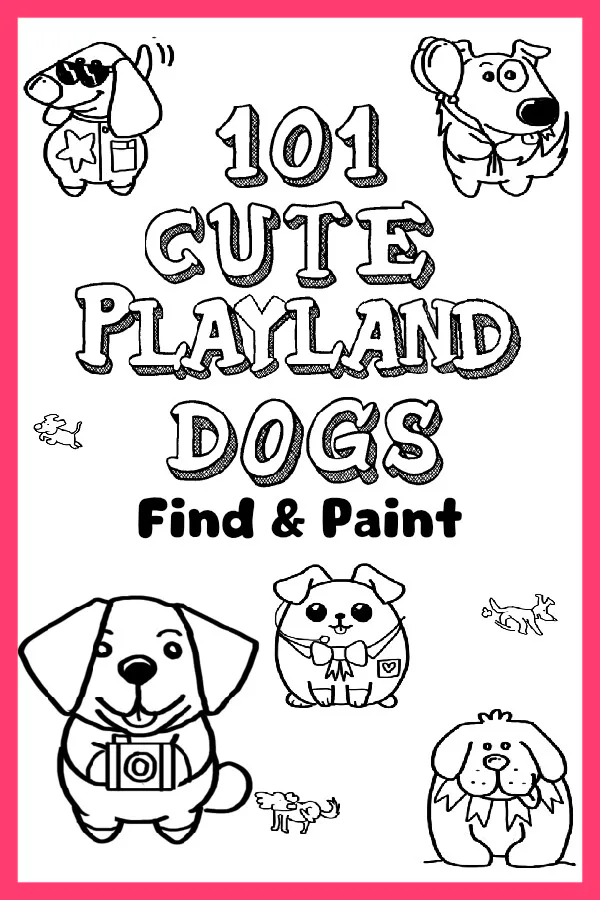 Copertina di 101 Cute Playland Dogs: Find & Paint