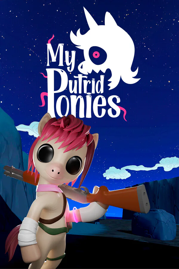 Copertina di My Putrid Ponies
