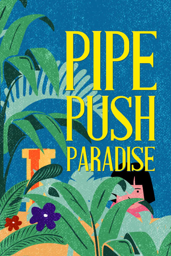 Copertina di Pipe Push Paradise