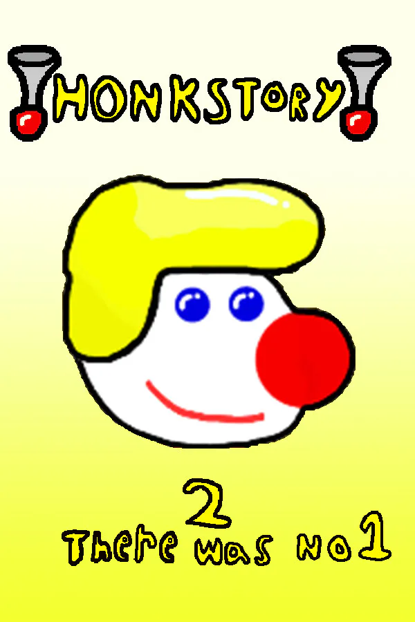 Copertina di Honkstory 2: There was No 1