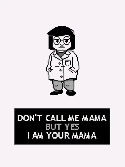 Copertina di Don't Call Me Mama But Yes I Am Your Mama