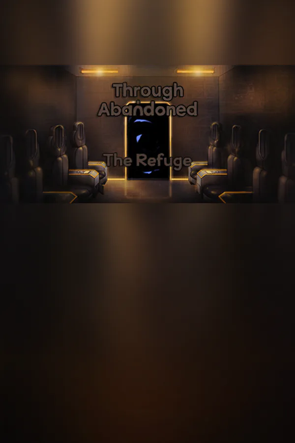 Copertina di Through Abandoned: The Refuge