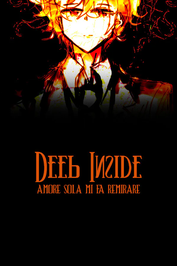 Copertina di Deep Inside: Amore sola mi fa remirare