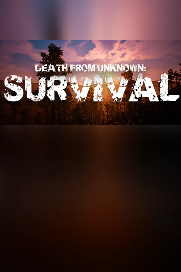 Copertina di Death from Unknown: Survival