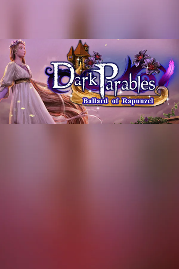 Copertina di Dark Parables: Ballad of Rapunzel Collector's Edition