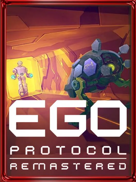 Copertina di Ego Protocol: Remastered