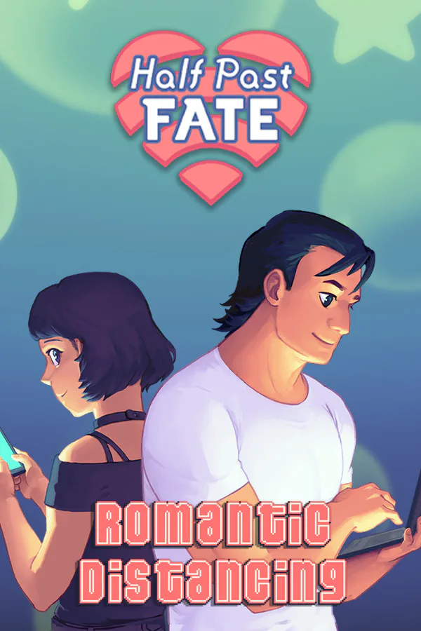 Copertina di Half Past Fate: Romantic Distancing