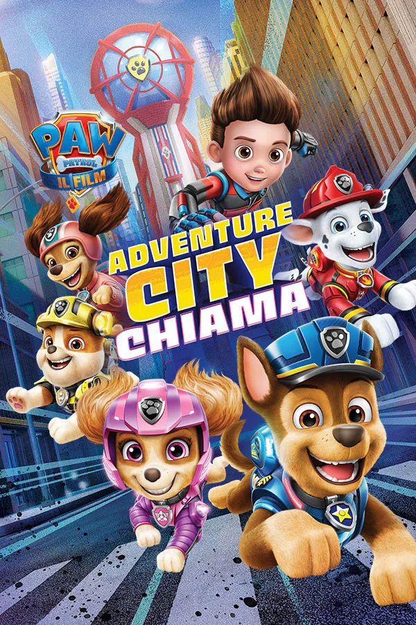 Copertina di PAW Patrol: Il film Adventure City chiama