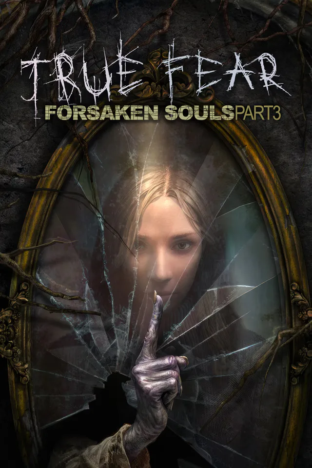 Copertina di True Fear: Forsaken Souls - Part 3