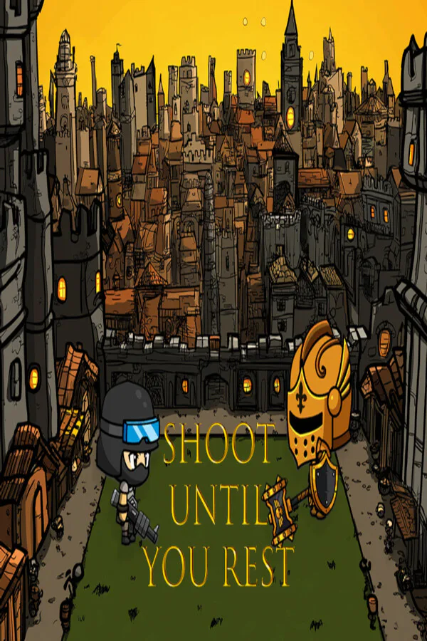Copertina di Shoot Until You Rest