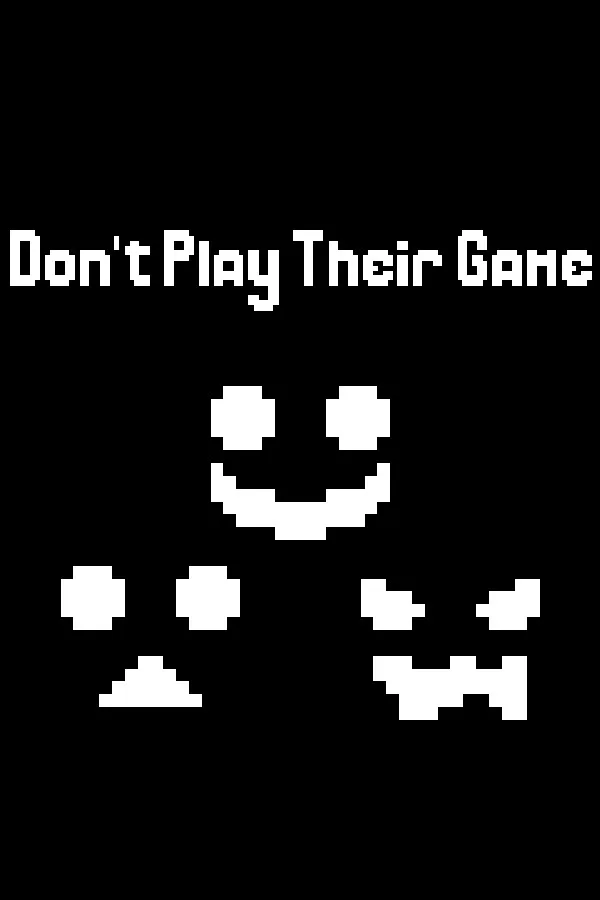 Copertina di Don't Play Their Game