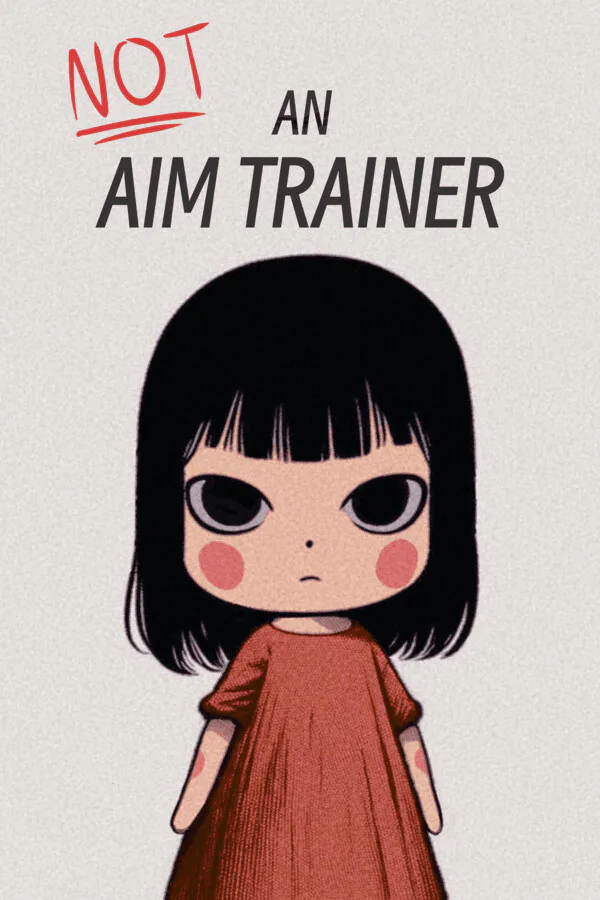 Copertina di Not an Aim Trainer
