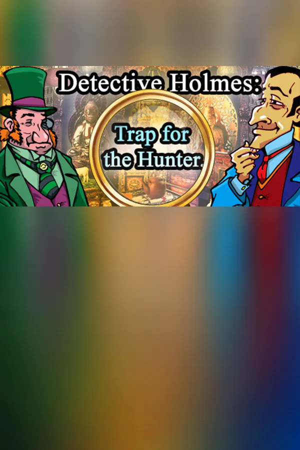 Copertina di Detective Holmes: Trap for the Hunter. Hidden objects. 探し物