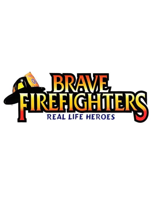 Copertina di Brave Firefighters: Real Life Heroes