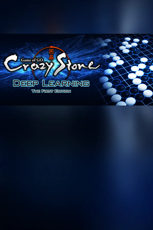 Copertina di Crazy Stone Deep Learning -The First Edition-