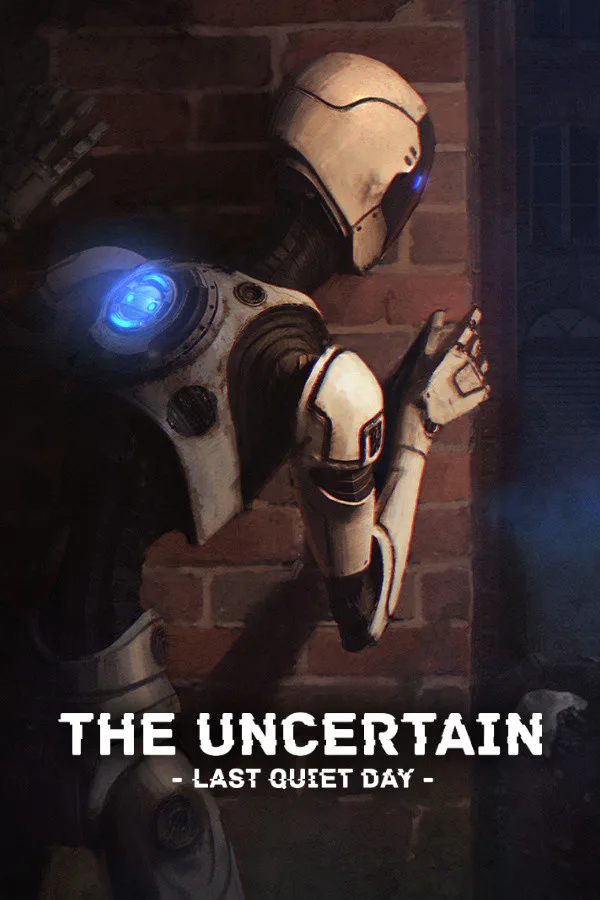 Copertina di The Uncertain: Last Quiet Day