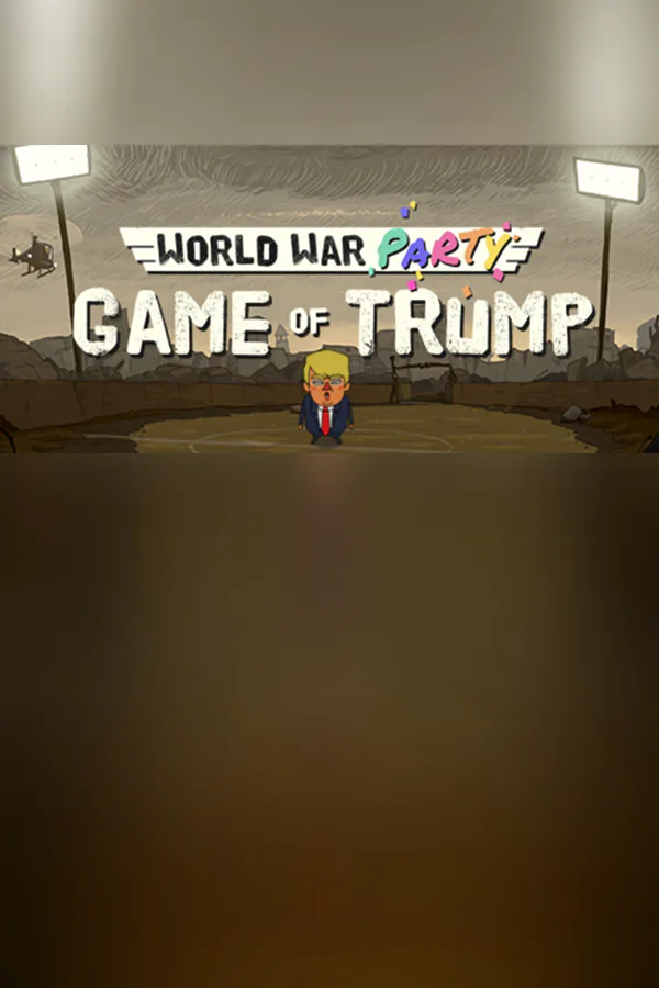 Copertina di World War Party: Game Of Trump