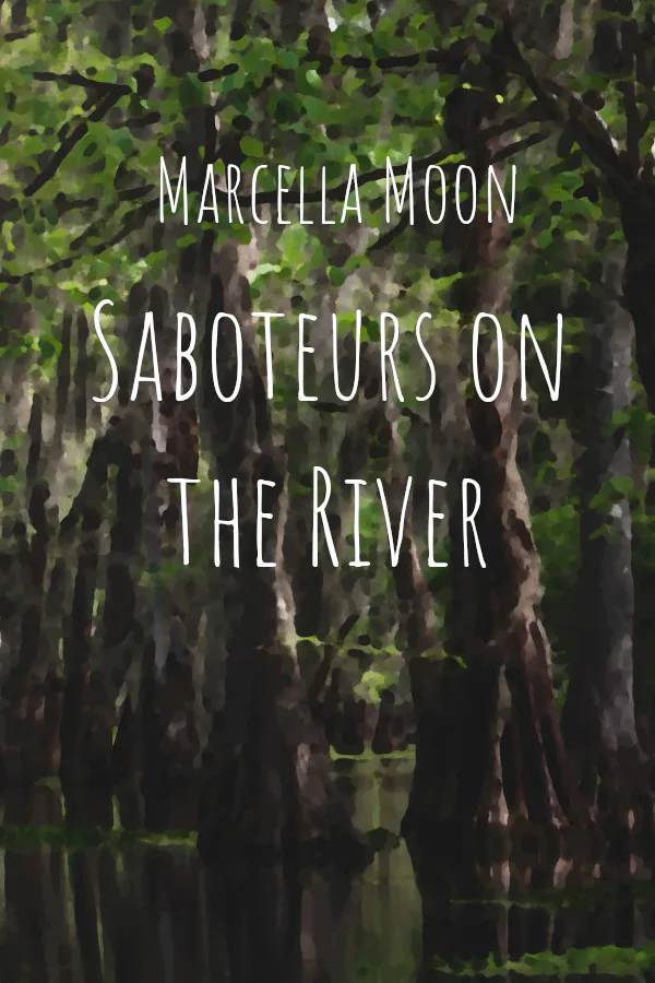 Copertina di Marcella Moon: Saboteurs on the River