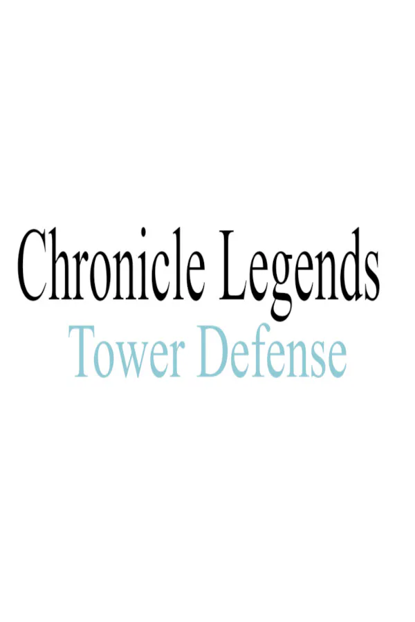 Copertina di Chronicle Legends: Tower Defense