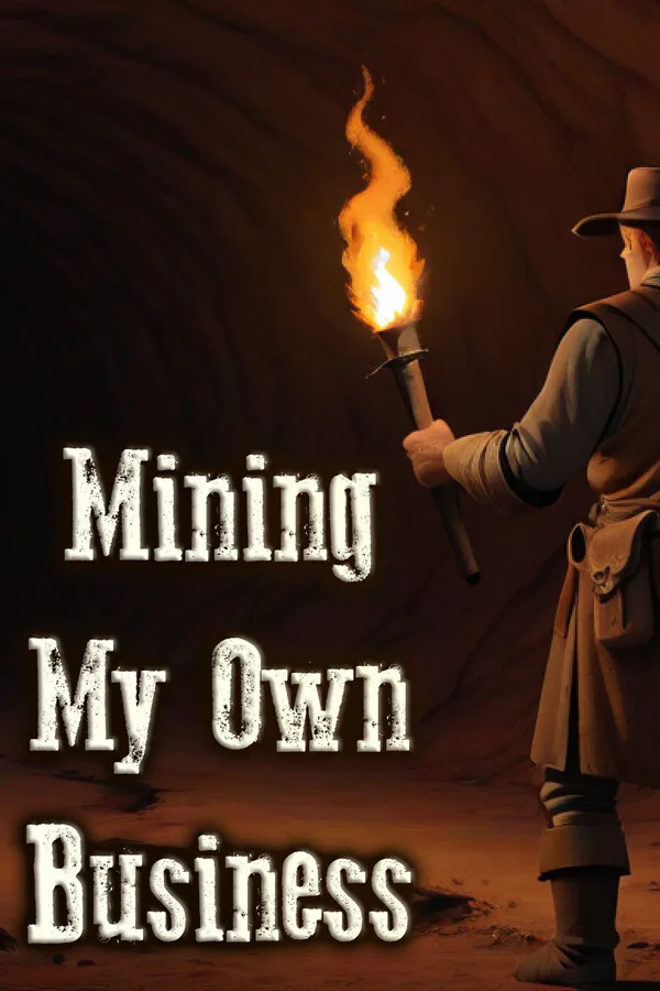 Copertina di Mining My Own Business