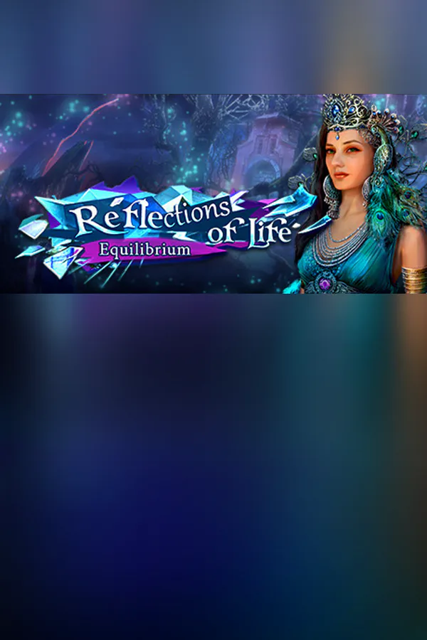 Copertina di Reflections of Life: Equilibrium Collector's Edition