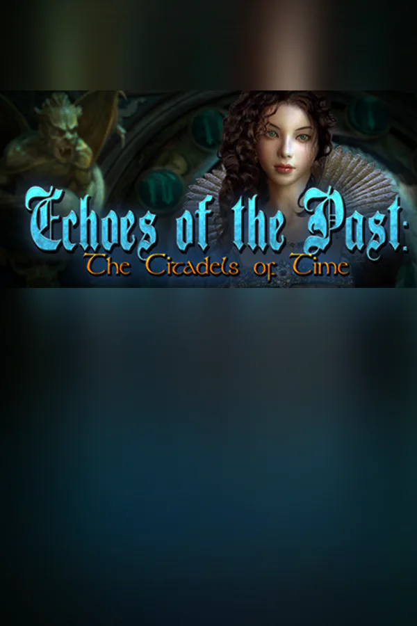 Copertina di Echoes of the Past: The Citadels of Time Collector's Edition
