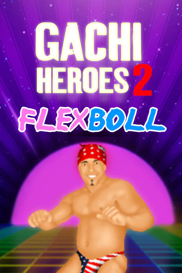 Copertina di Gachi Heroes 2: Flexboll