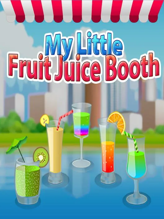 Copertina di My Little Fruit Juice Booth