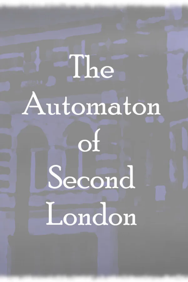 Copertina di The Automaton of Second London