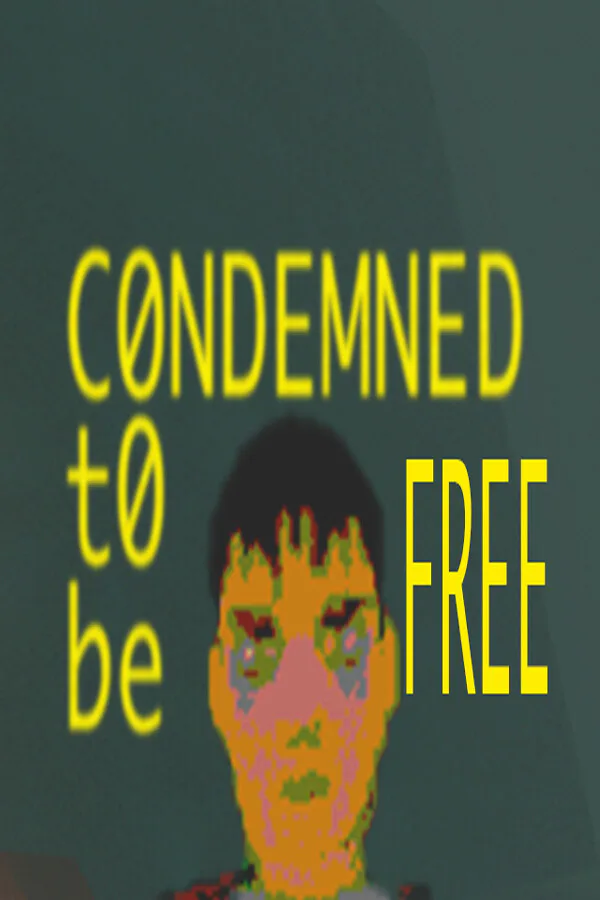 Copertina di CONDEMNED TO BE FREE
