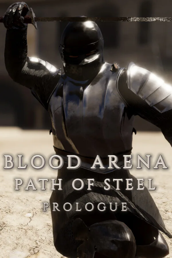 Copertina di Blood Arena Path of Steel: Prologue