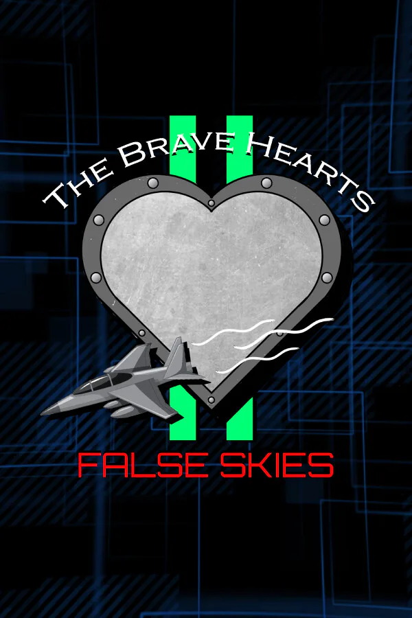 Copertina di The Brave Hearts II: False Skies