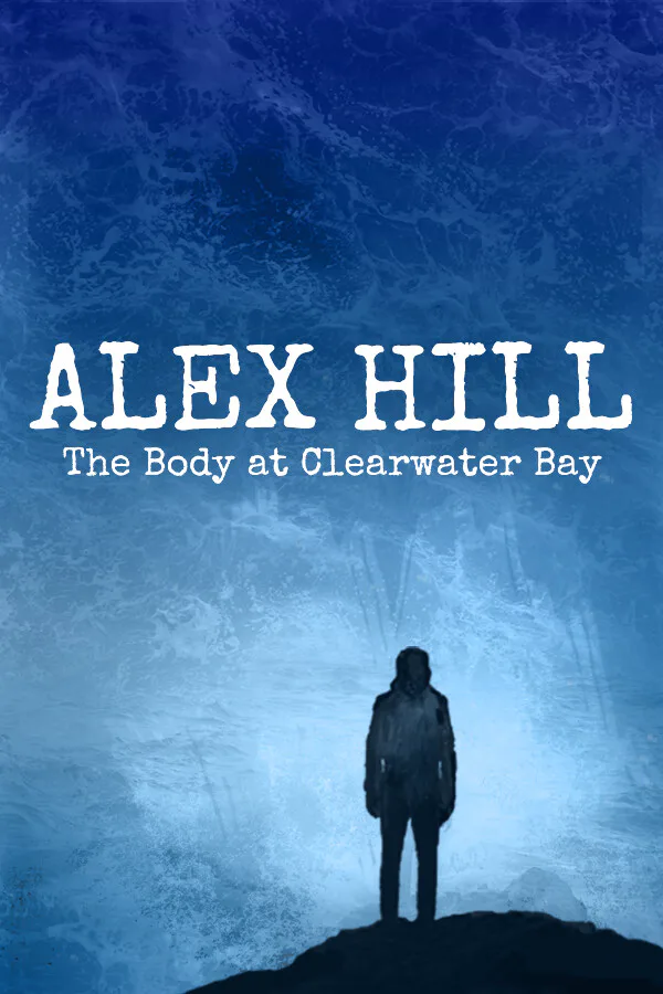 Copertina di Alex Hill: The Body at Clearwater Bay