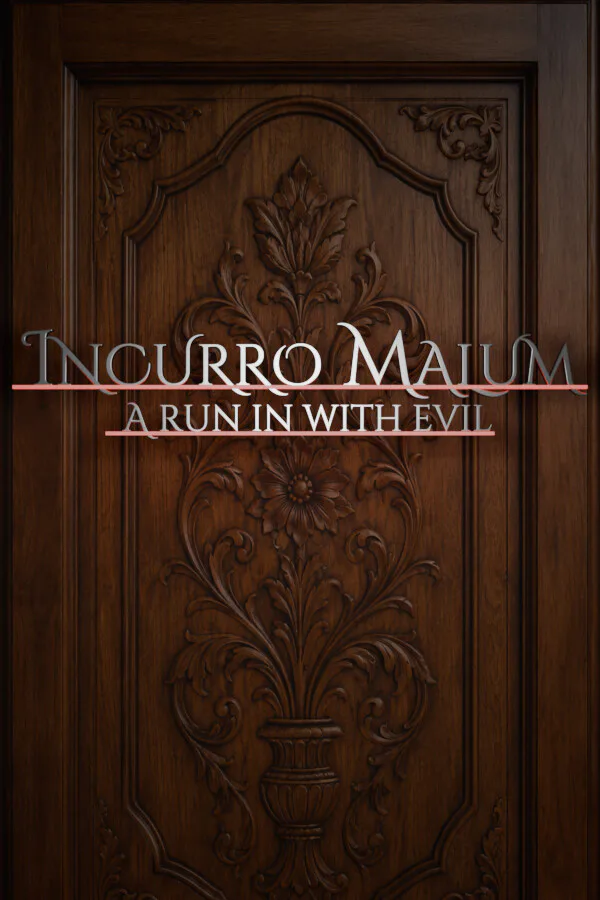 Copertina di Incurro Malum: A run in with evil