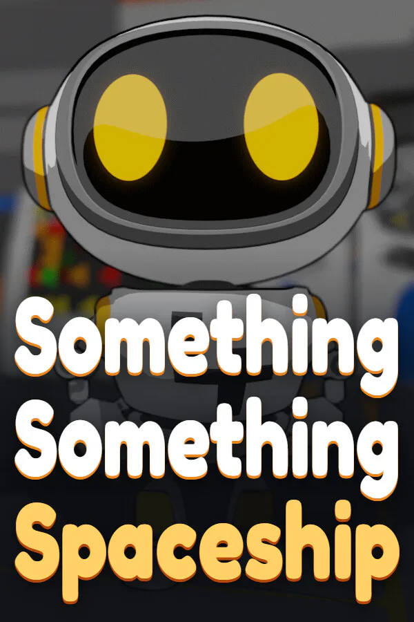 Copertina di Something Something Spaceship