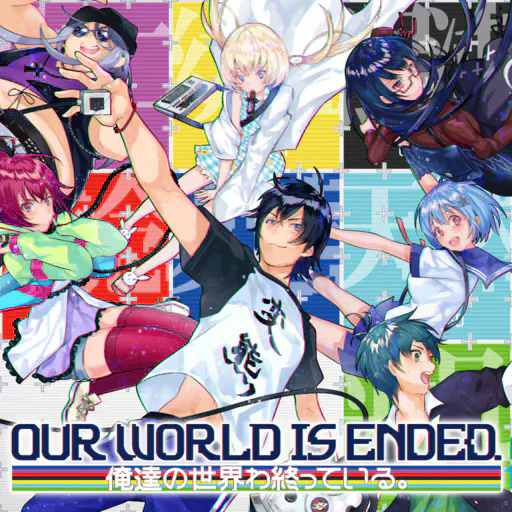Copertina di Our World Is Ended.