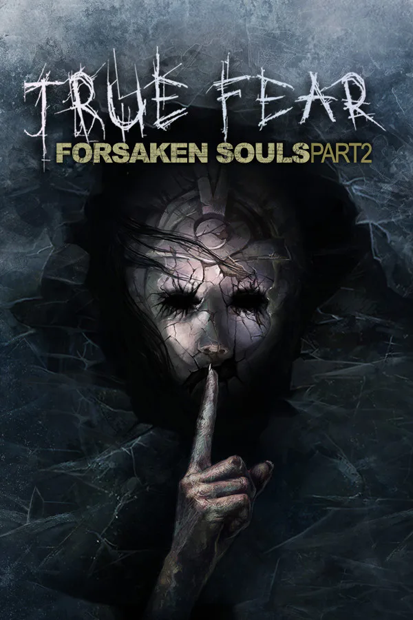 Copertina di True Fear: Forsaken Souls Part 2