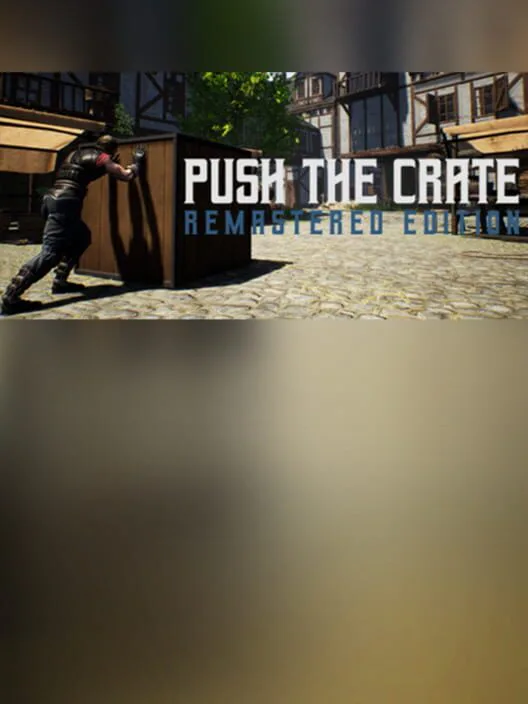 Copertina di Push The Crate: Remastered Edition