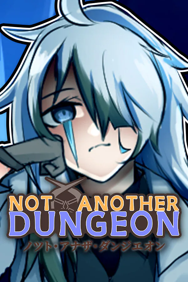 Copertina di Not Another Dungeon?!