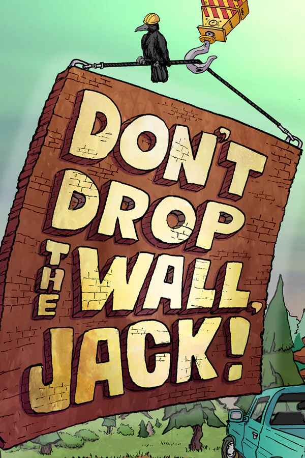 Copertina di Don't Drop The Wall, Jack!