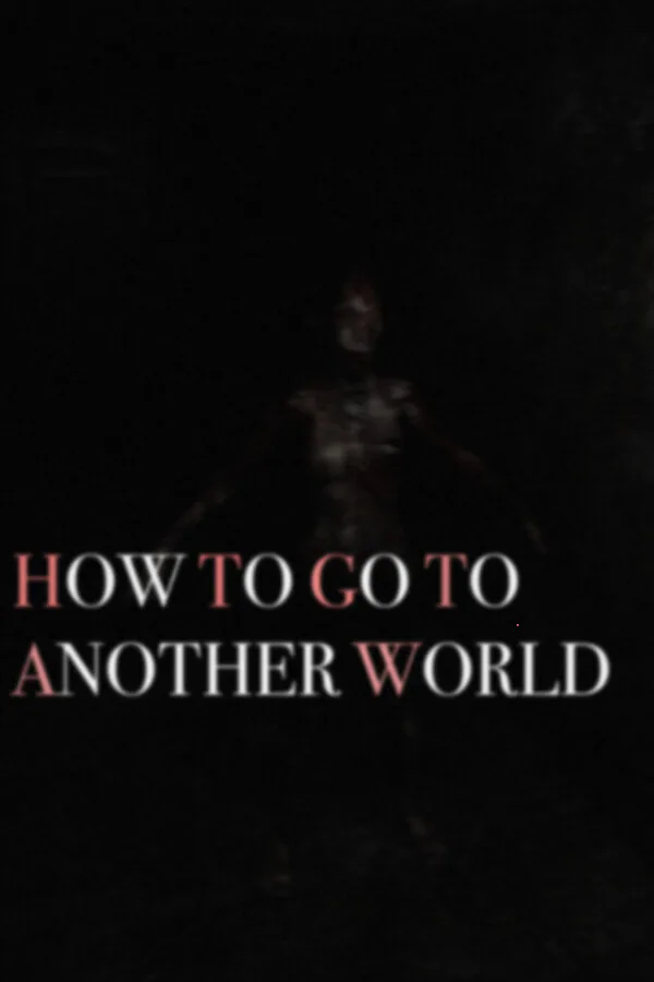 Copertina di How To Go To Another World