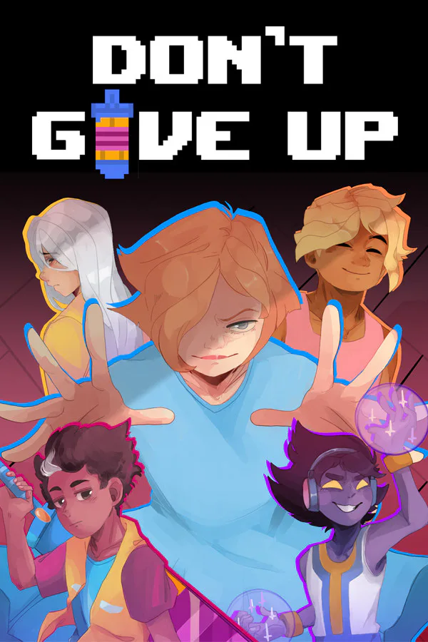 Copertina di DON'T GIVE UP: A Cynical Tale