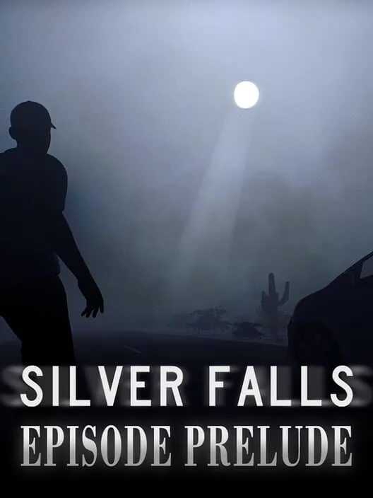 Copertina di Silver Falls Episode Prelude