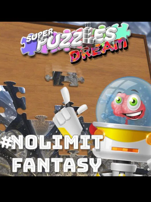 Copertina di #NoLimitFantasy, Super Puzzles Dream