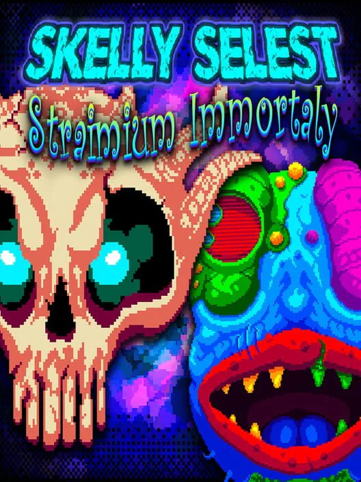 Copertina di Skelly Selest & Straimium Immortaly Double Pack