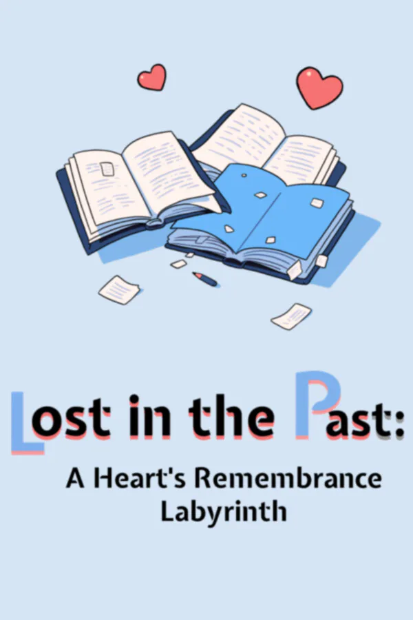 Copertina di Lost in the Past: A Heart's Remembrance Labyrinth