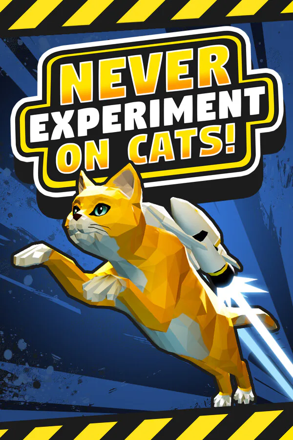 Copertina di Never Experiment On Cats!