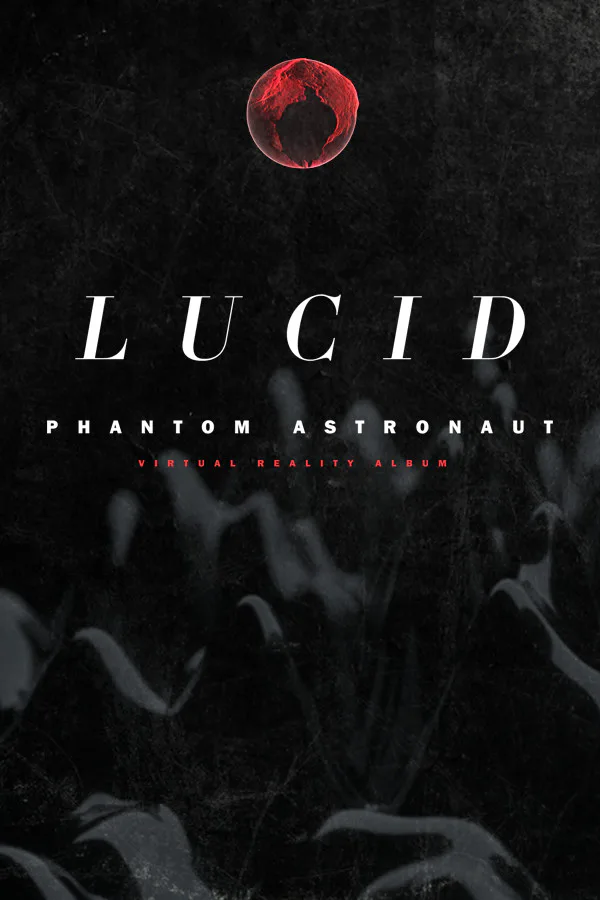 Copertina di Phantom Astronaut Lucid VR