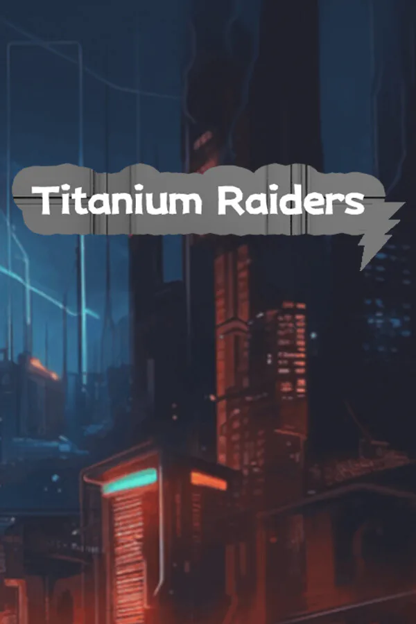Copertina di Titanium Raiders
